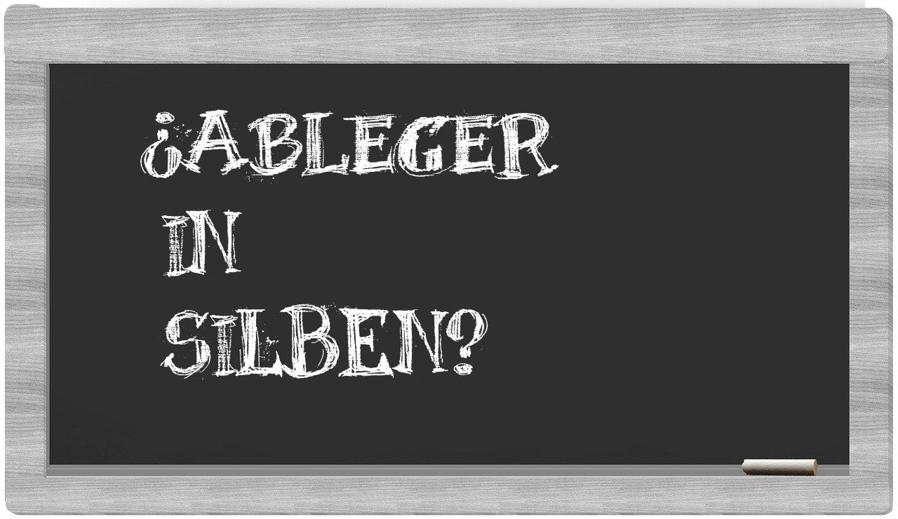 Ableger in syllables
