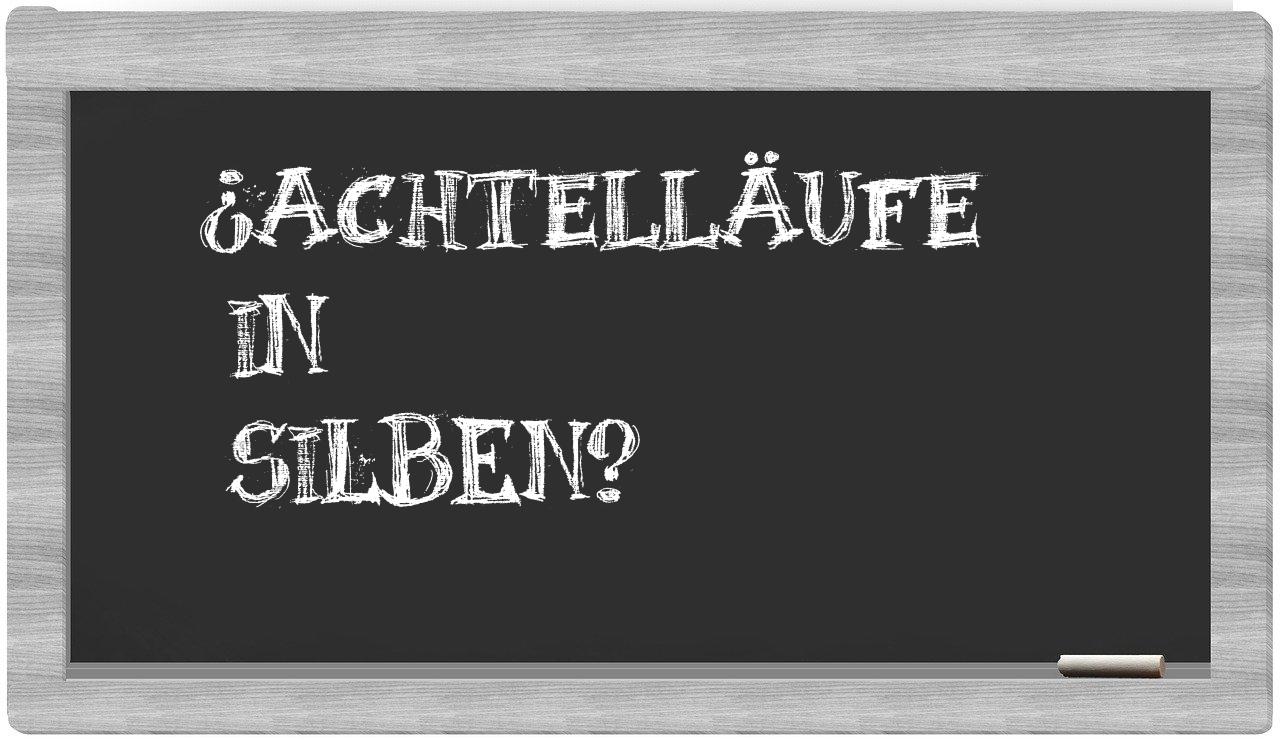 Achtelläufe in syllables
