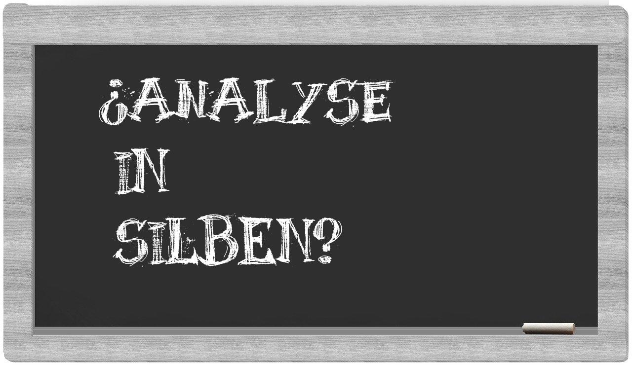 Analyse in syllables