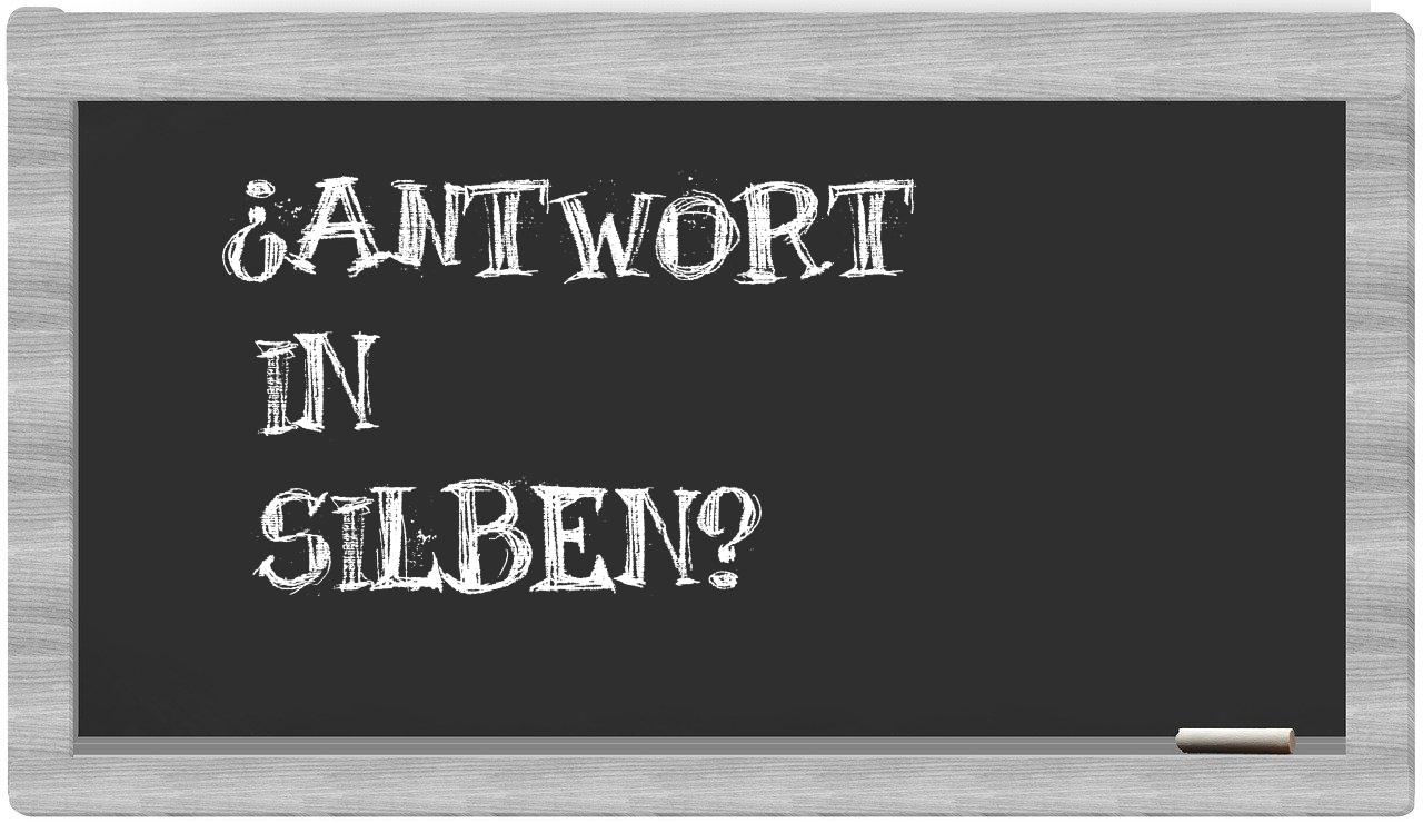 Antwort in syllables