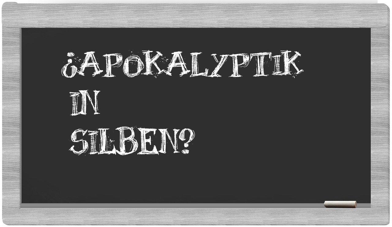 Apokalyptik in syllables