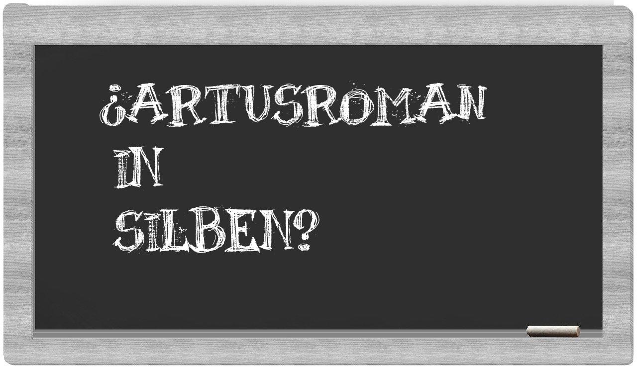 Artusroman in syllables