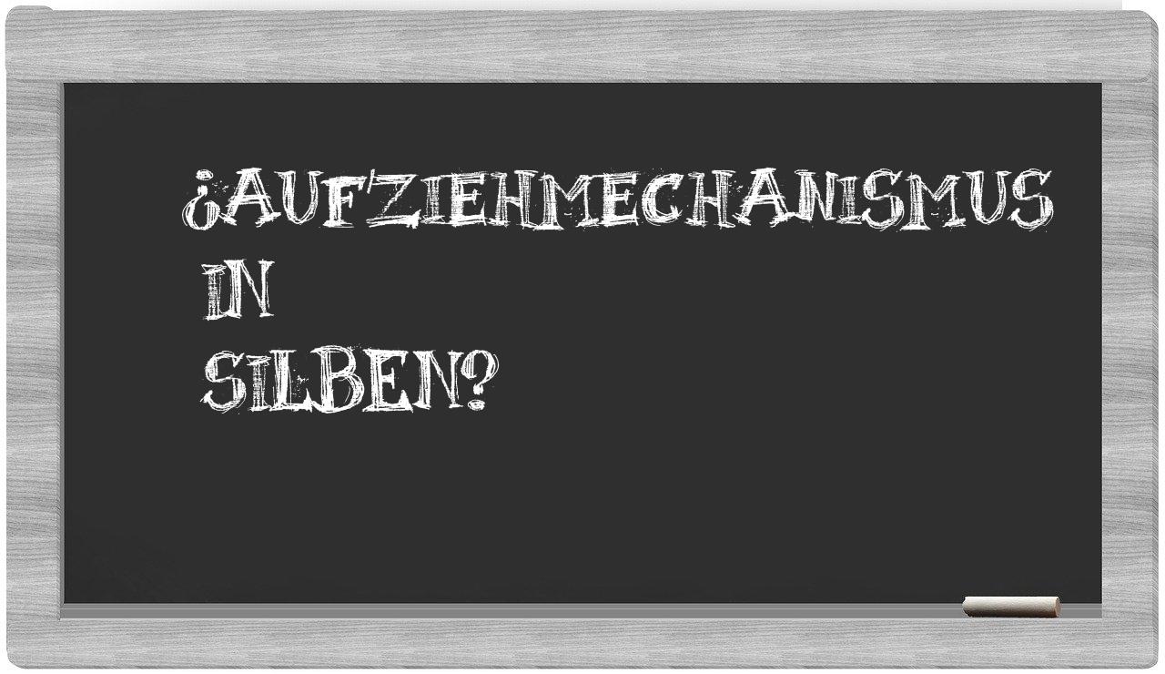 Aufziehmechanismus in syllables