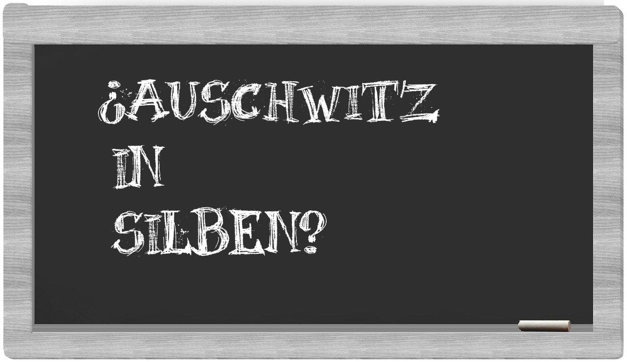 Auschwitz in syllables