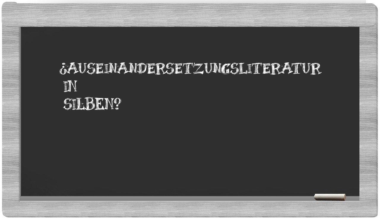 Auseinandersetzungsliteratur in syllables
