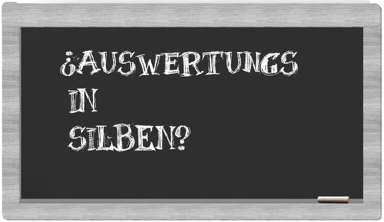Auswertungs in syllables