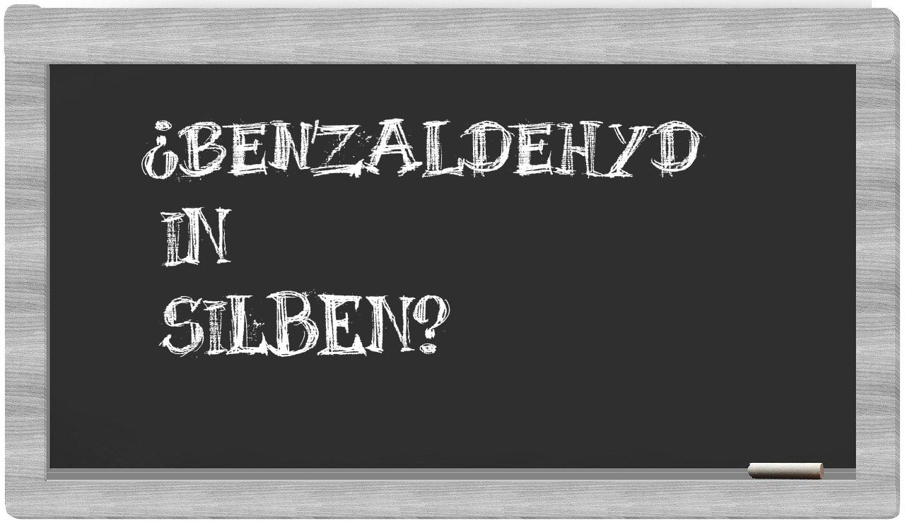 Benzaldehyd in syllables