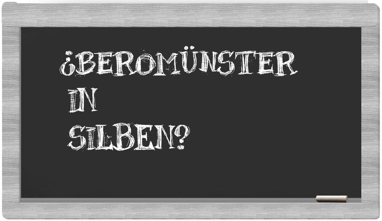 Beromünster in syllables