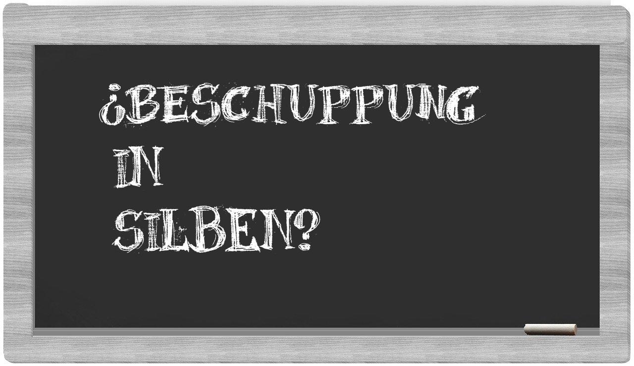 Beschuppung in syllables