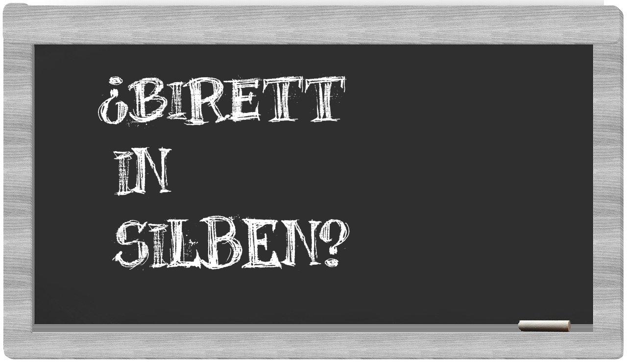 Birett in syllables