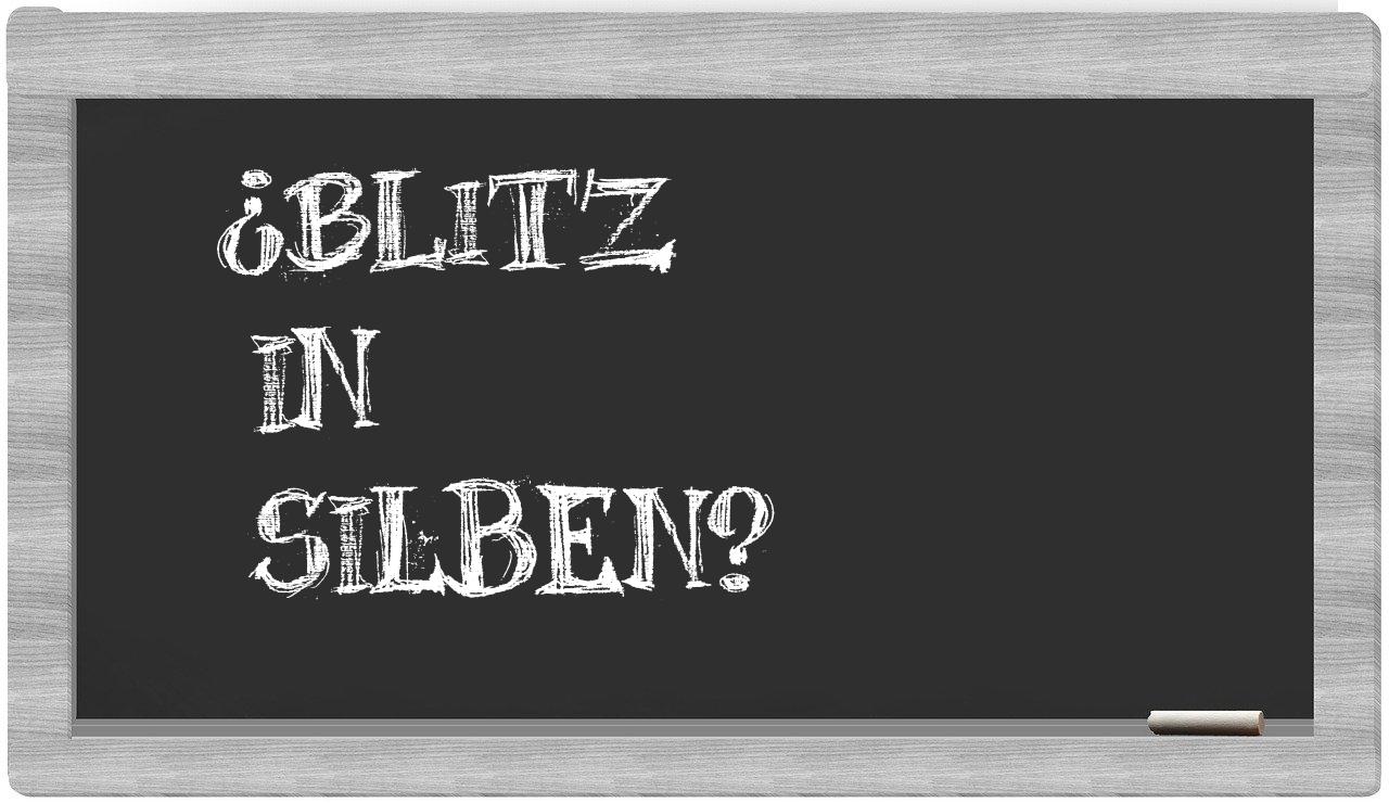 Blitz in syllables
