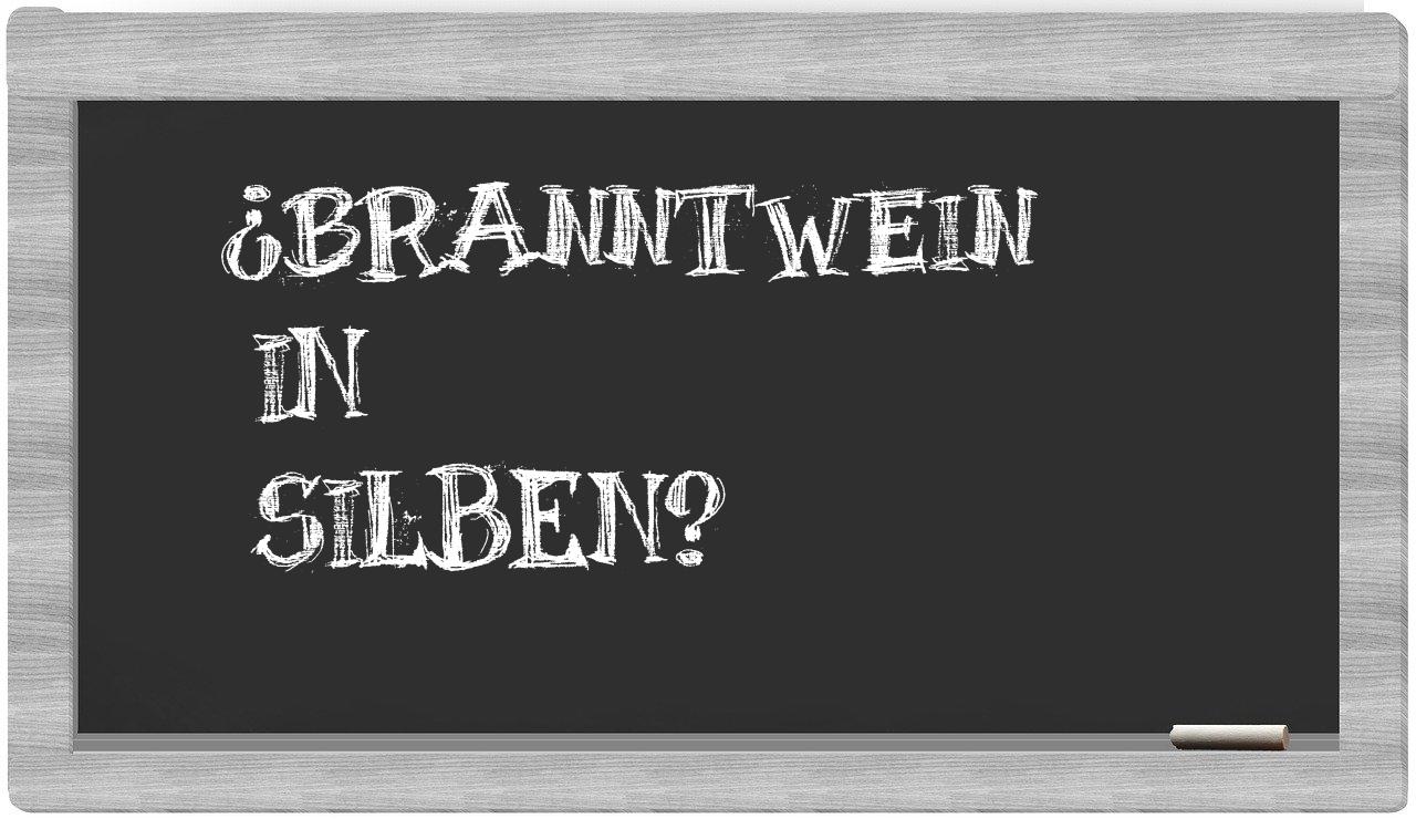 Branntwein in syllables
