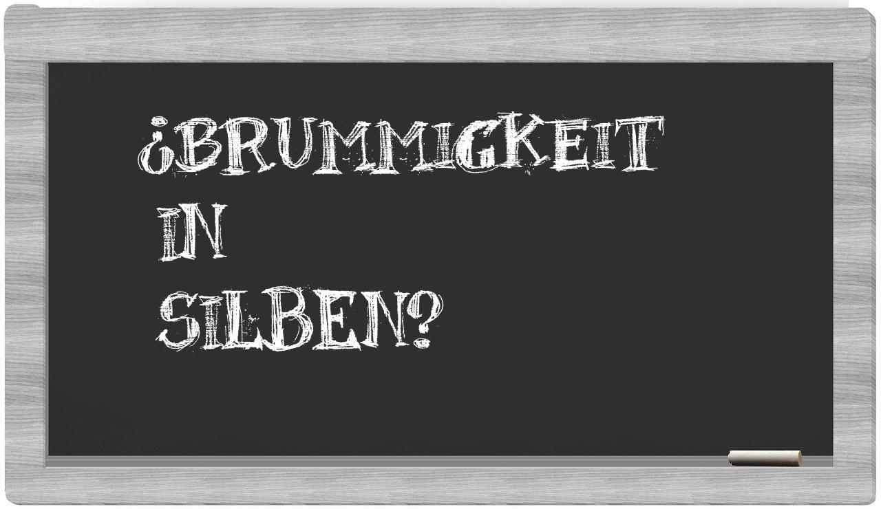 Brummigkeit in syllables