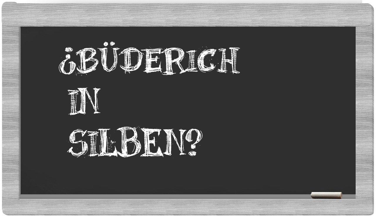 Büderich in syllables