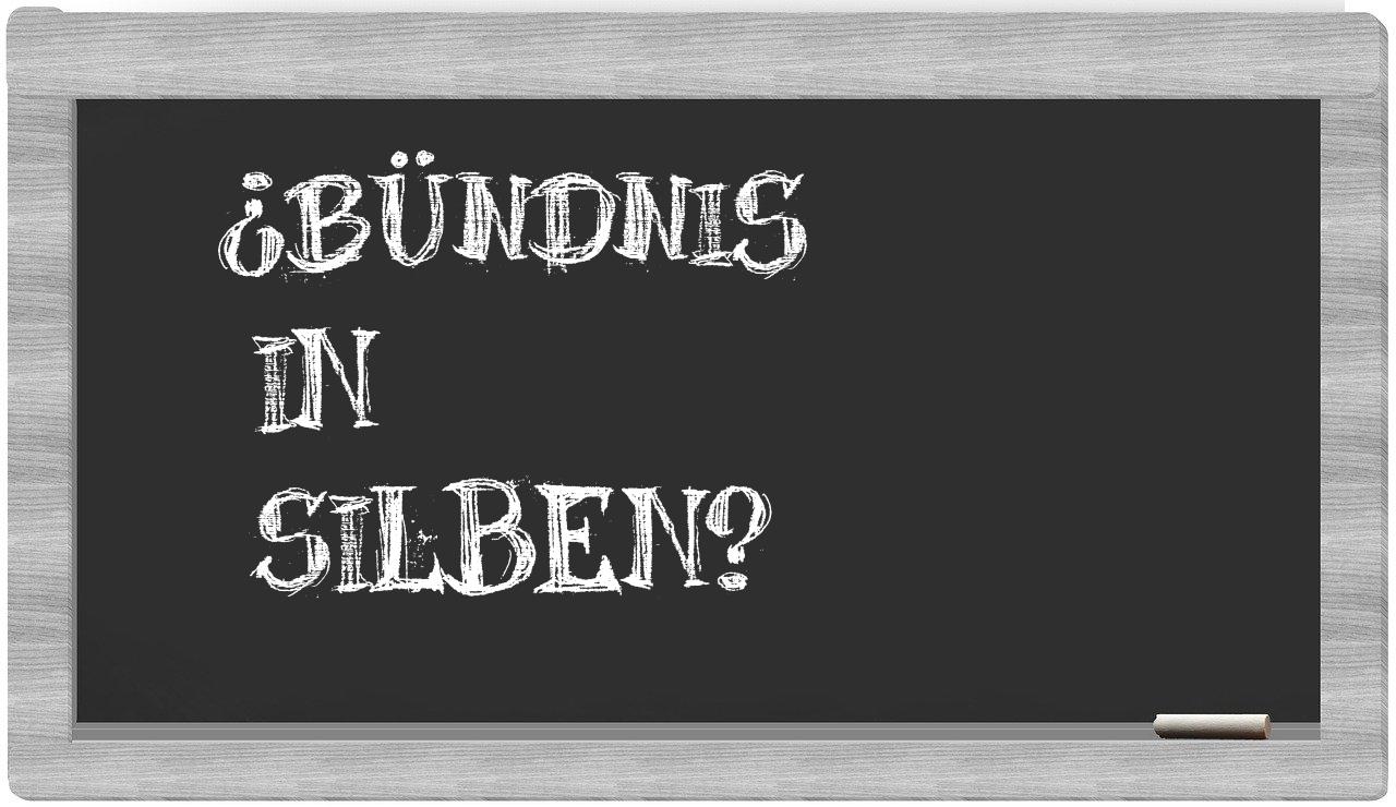 Bündnis in syllables