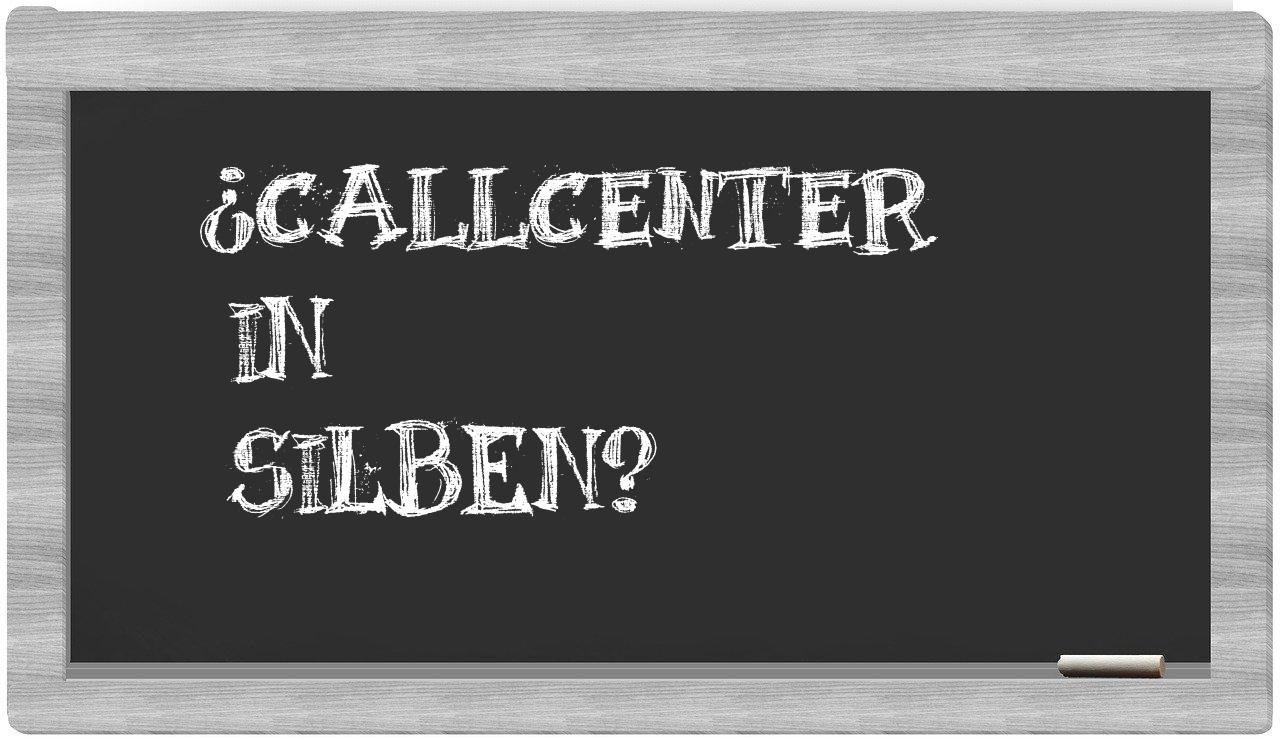 Callcenter in syllables