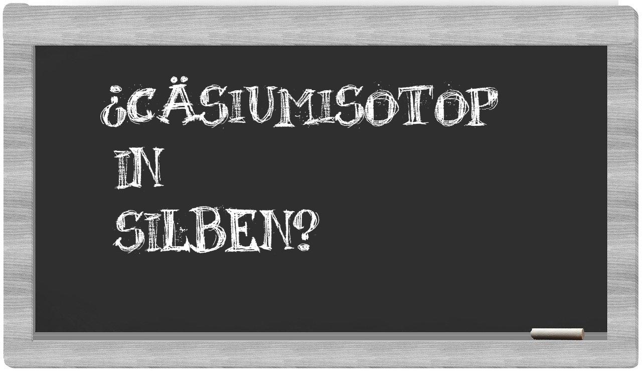 Cäsiumisotop in syllables