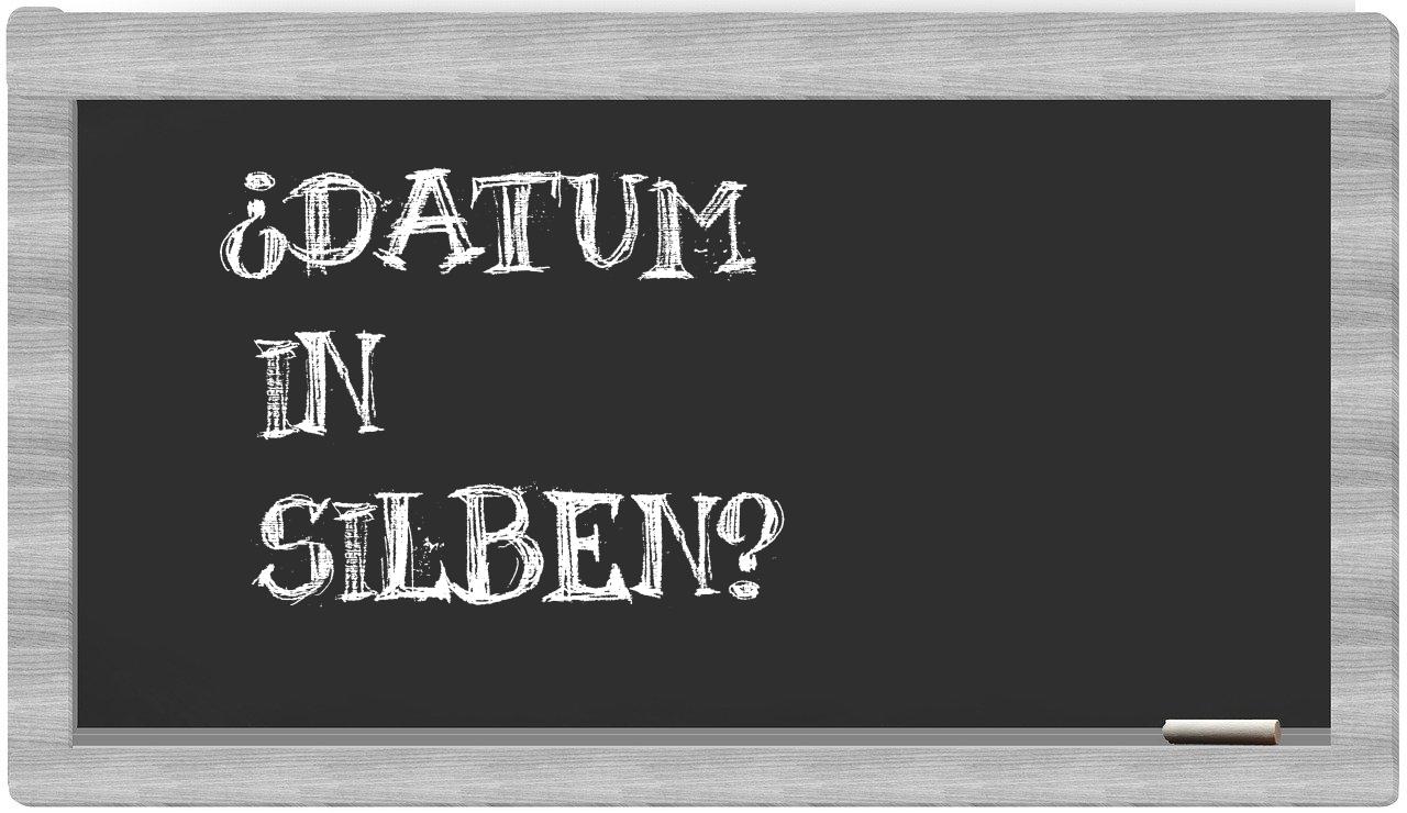 Datum in syllables