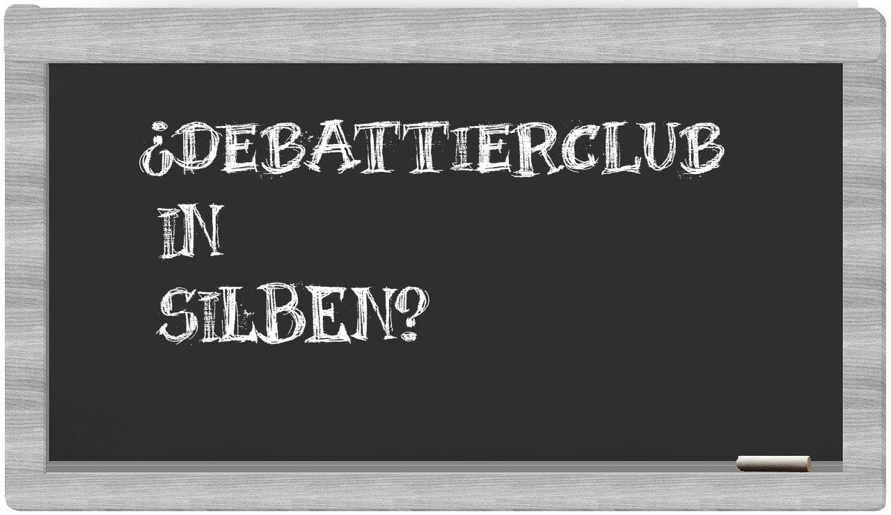 Debattierclub in syllables