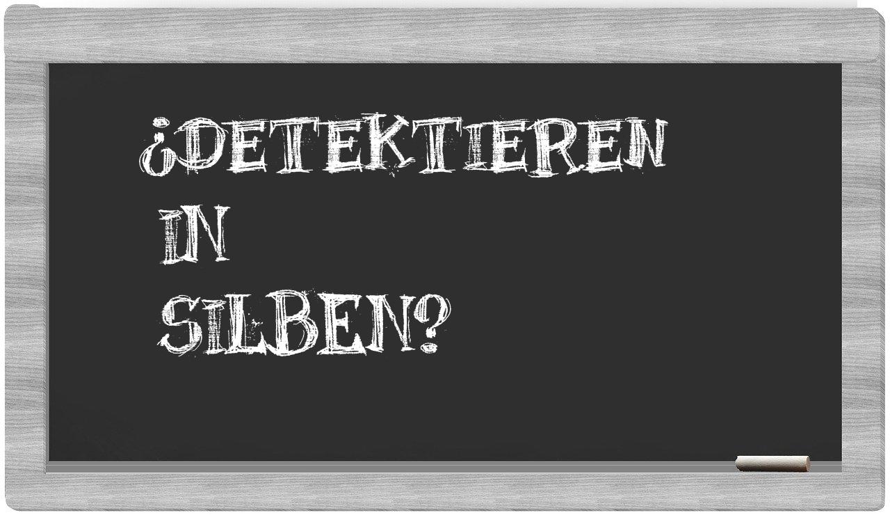 Detektieren in syllables