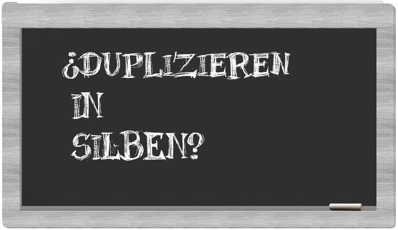Duplizieren in syllables