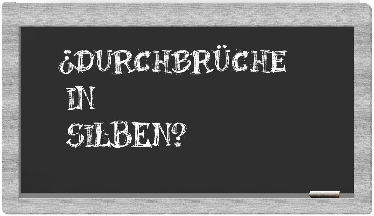 Durchbrüche in syllables