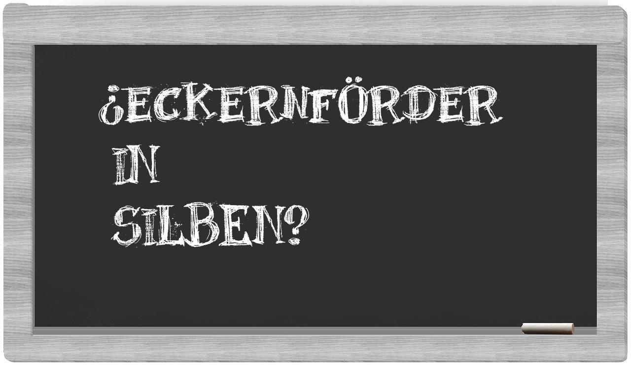 Eckernförder in syllables