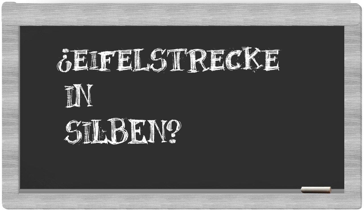 Eifelstrecke in syllables