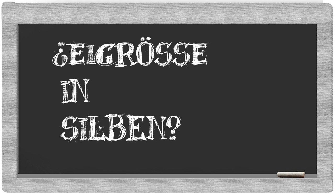 Eigröße in syllables