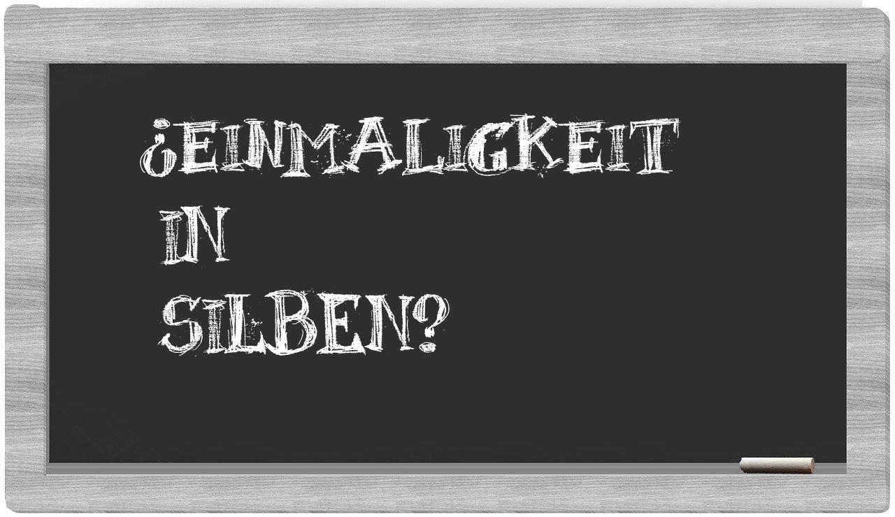 Einmaligkeit in syllables