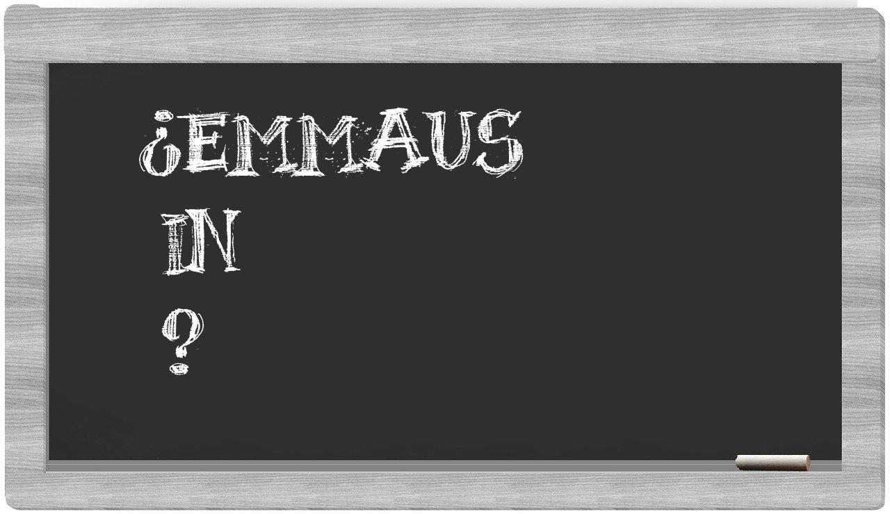 ¿Emmaus en sílabas?