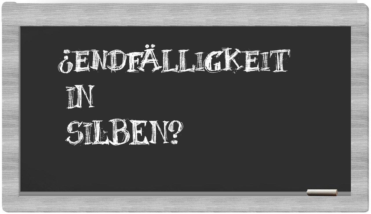 Endfälligkeit in syllables