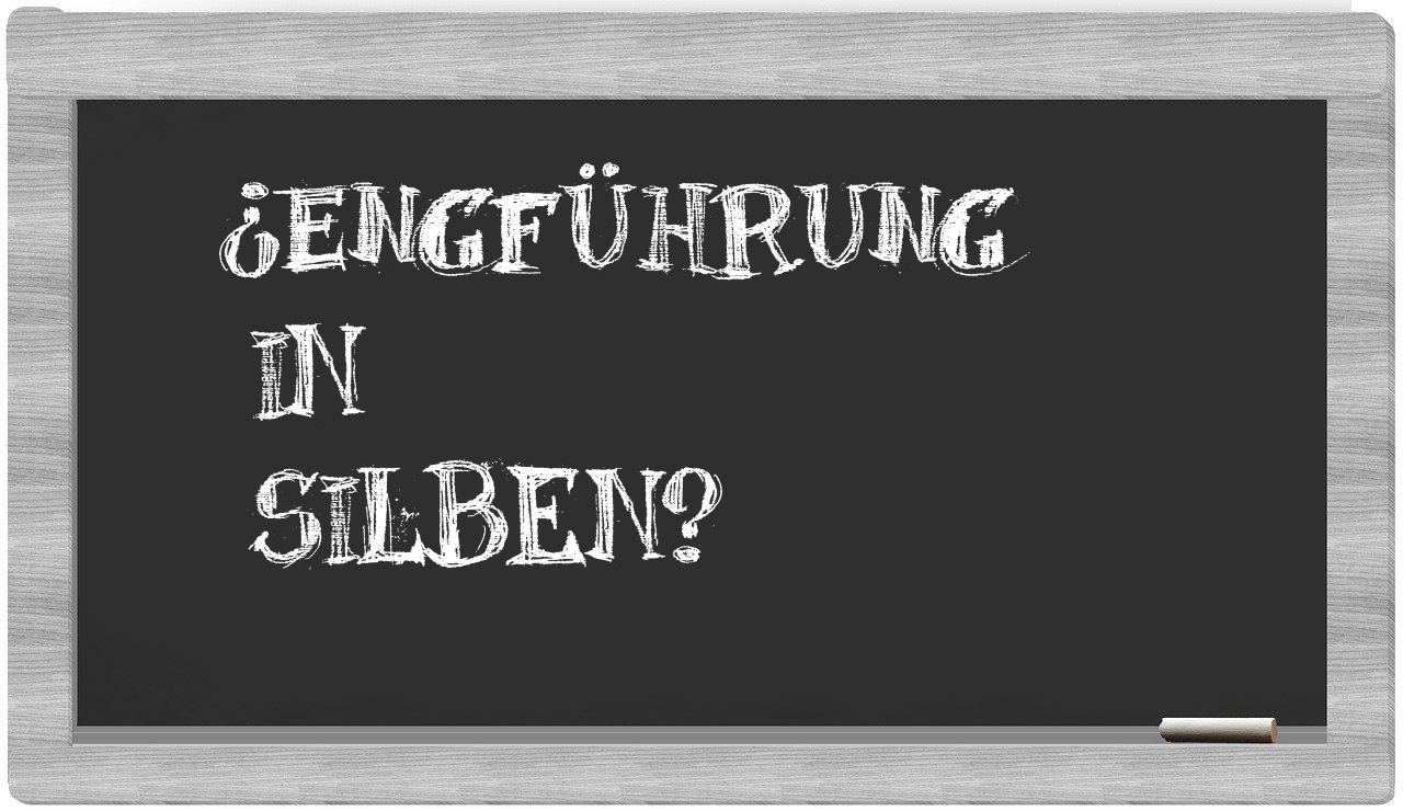 Engführung in syllables