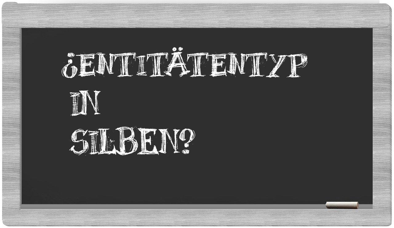 Entitätentyp in syllables