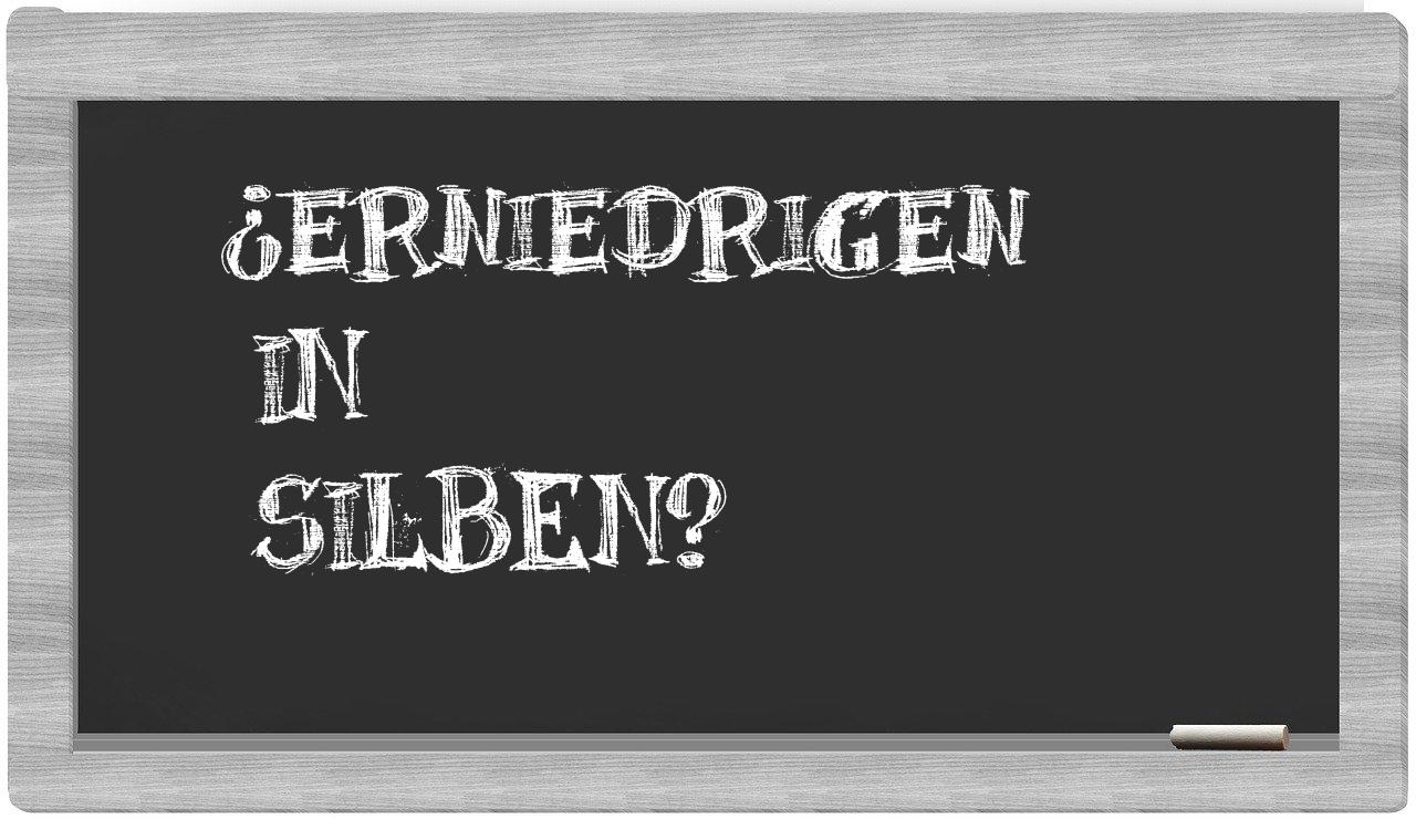 Erniedrigen in syllables