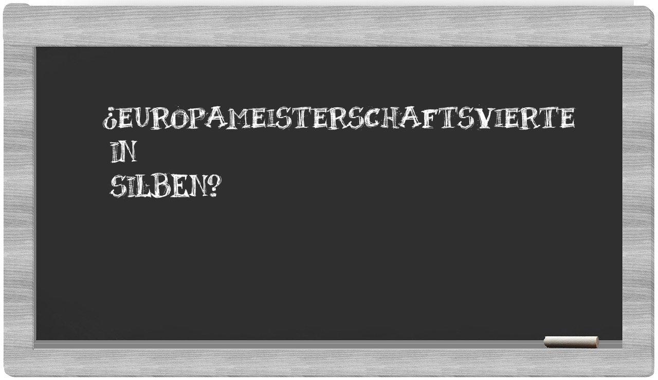 Europameisterschaftsvierte in syllables