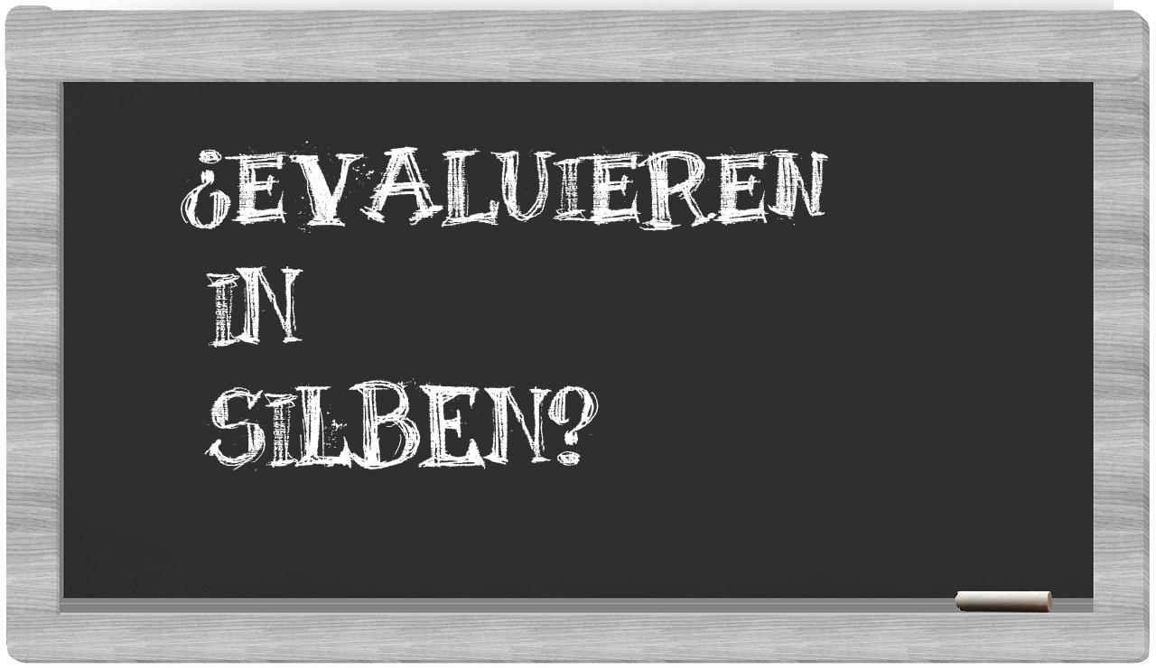 Evaluieren in syllables