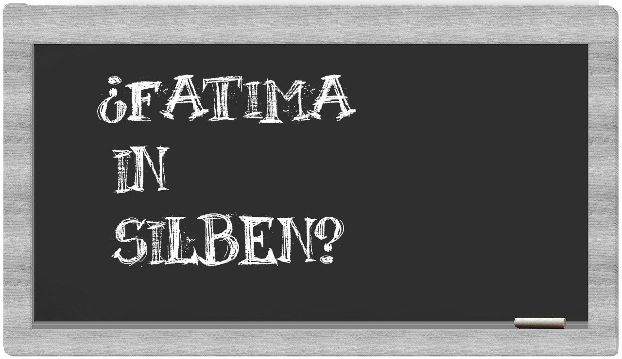 Fatima in syllables