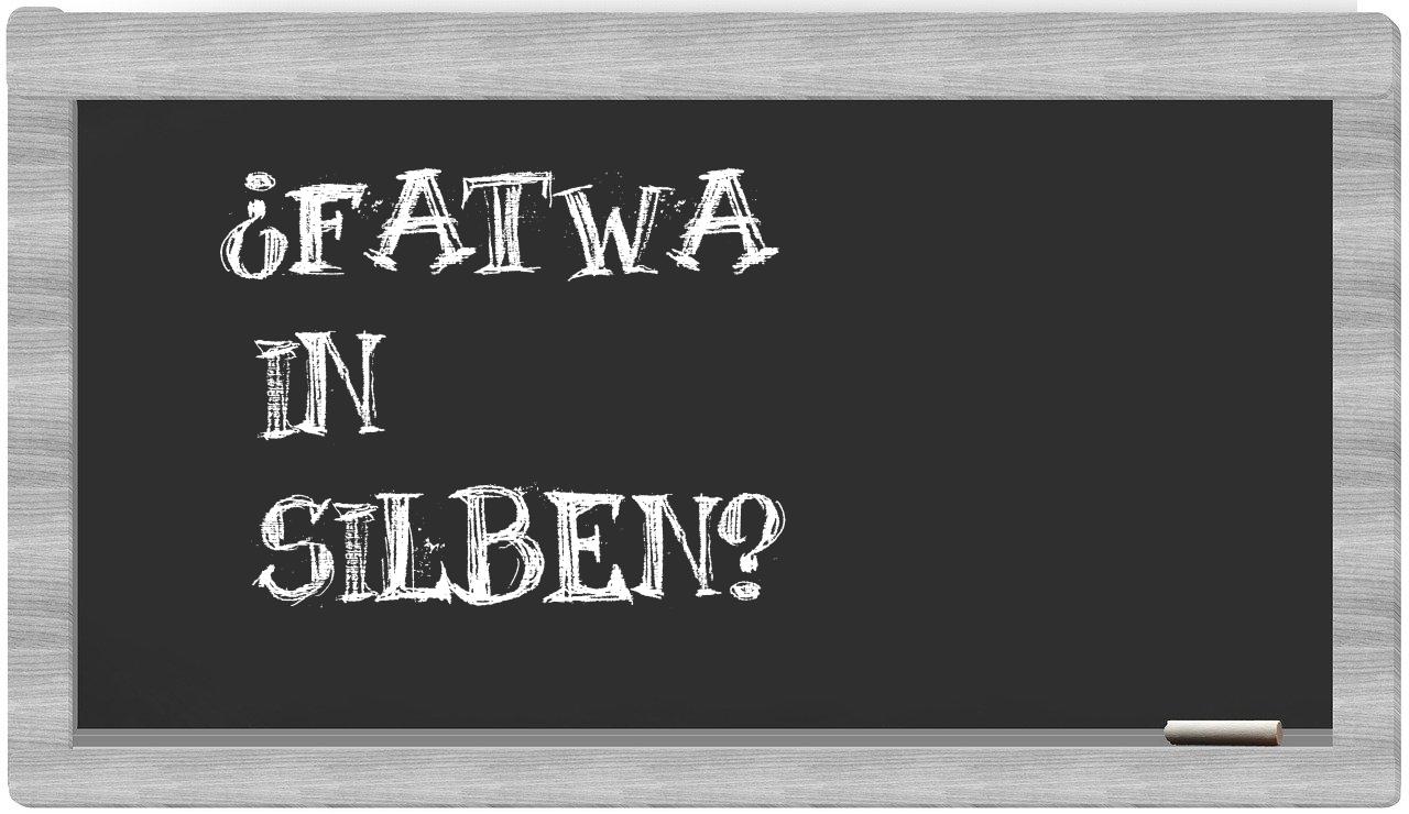 Fatwa in syllables