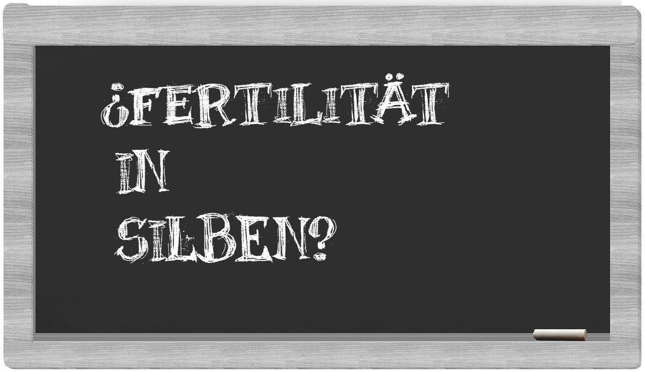 Fertilität in syllables
