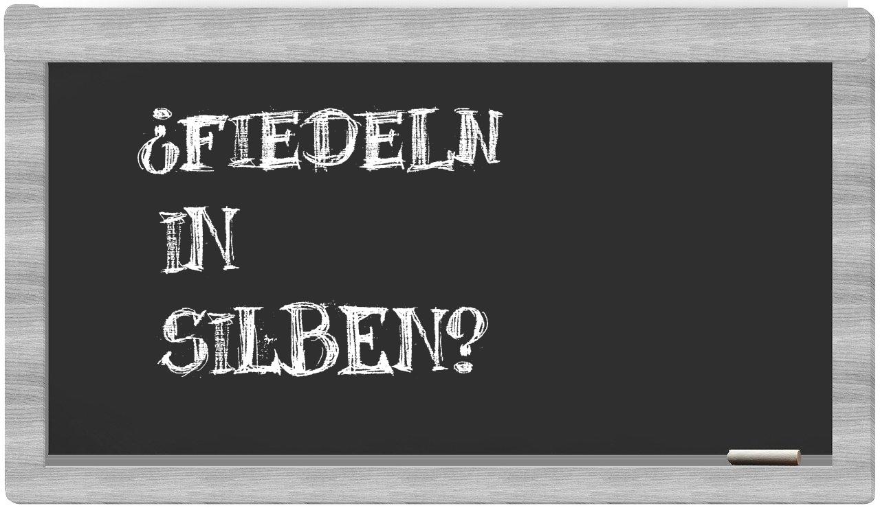 Fiedeln in syllables