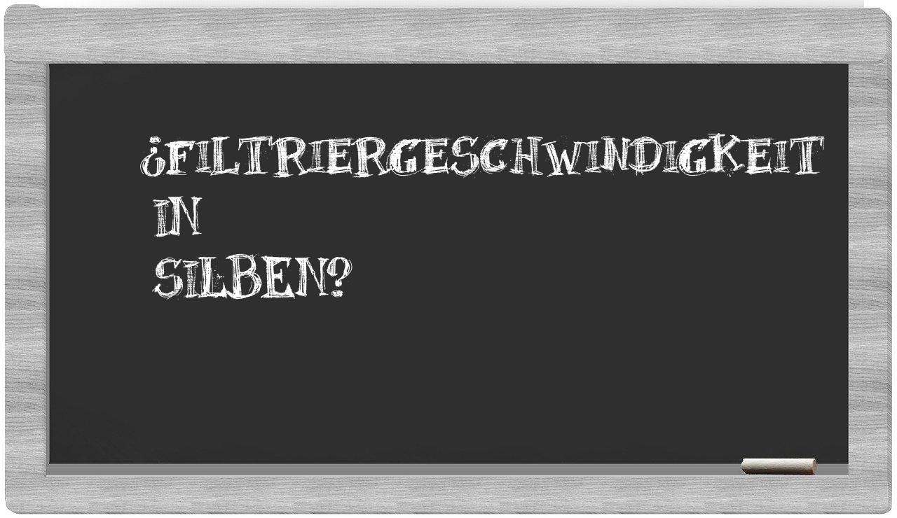 Filtriergeschwindigkeit in syllables