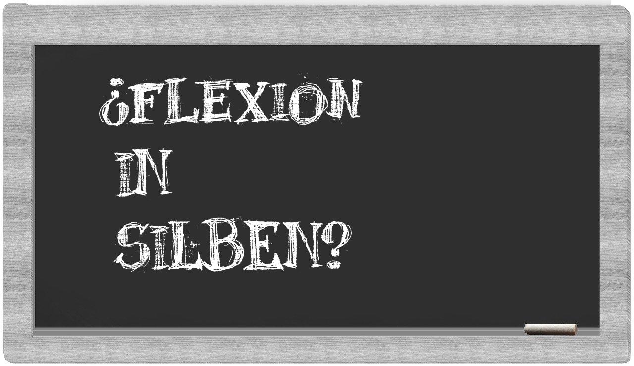 Flexion in syllables