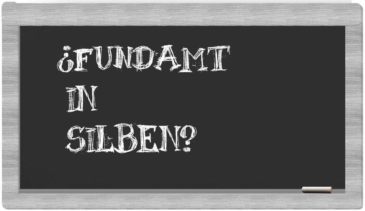 Fundamt in syllables