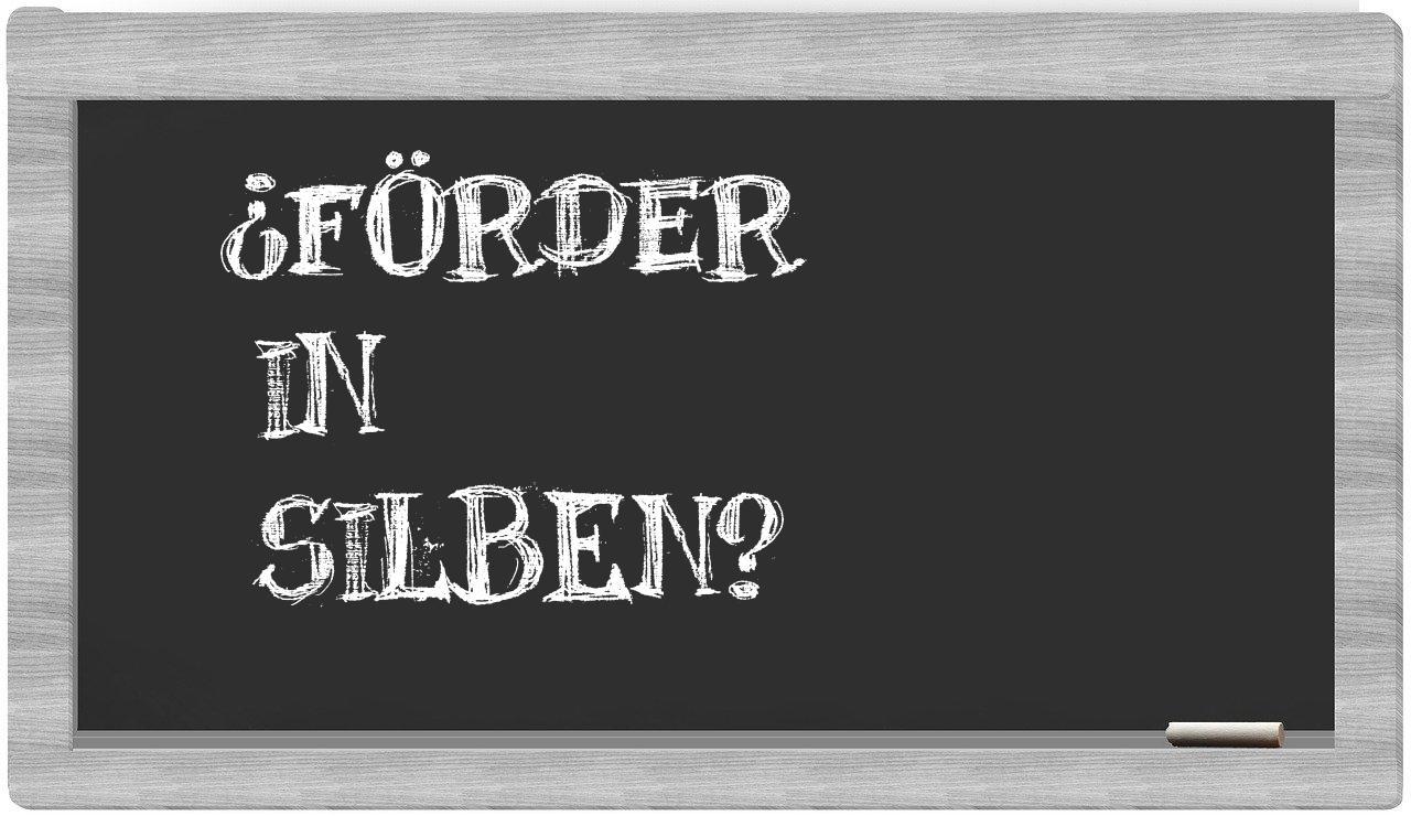 Förder in syllables