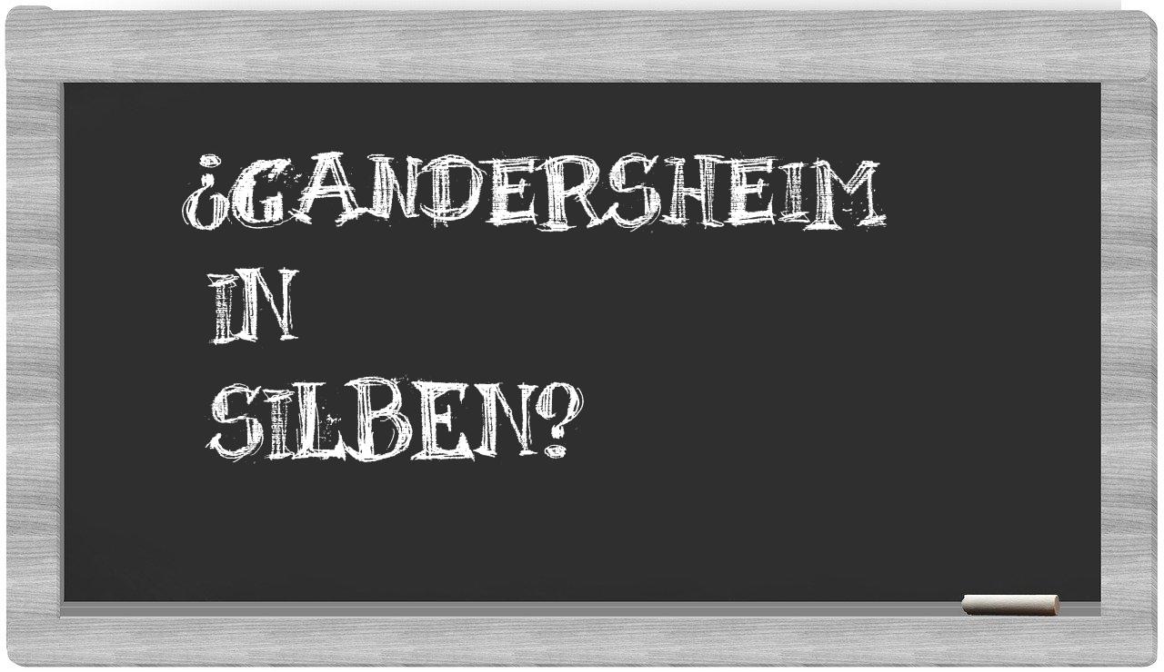 Gandersheim in syllables