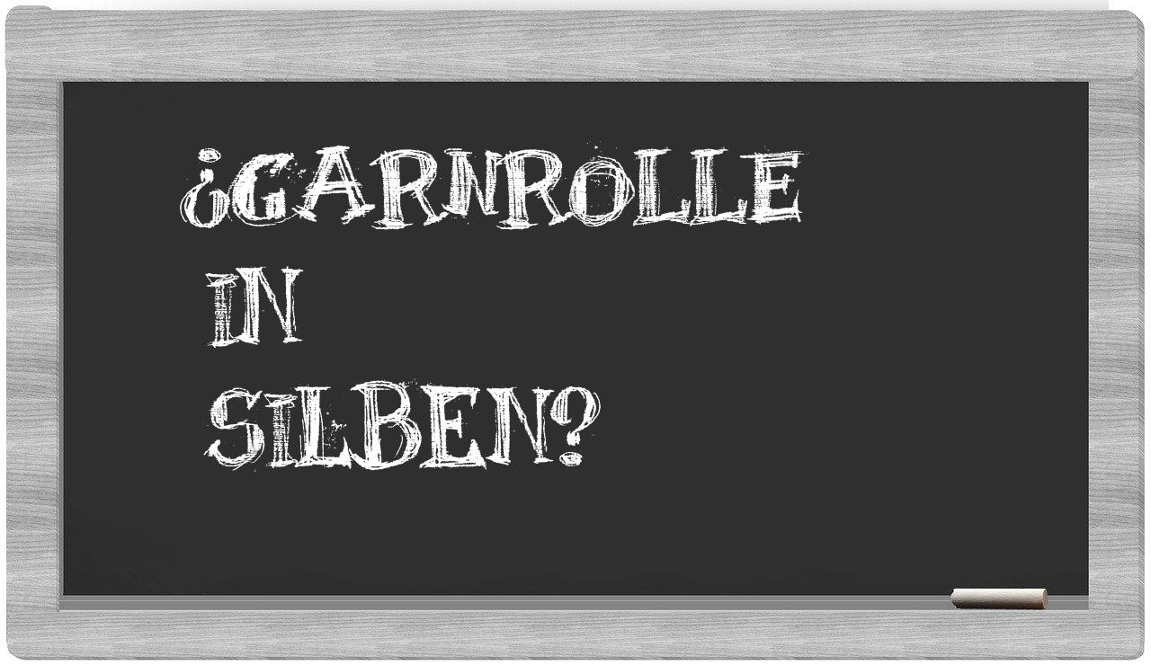 Garnrolle in syllables