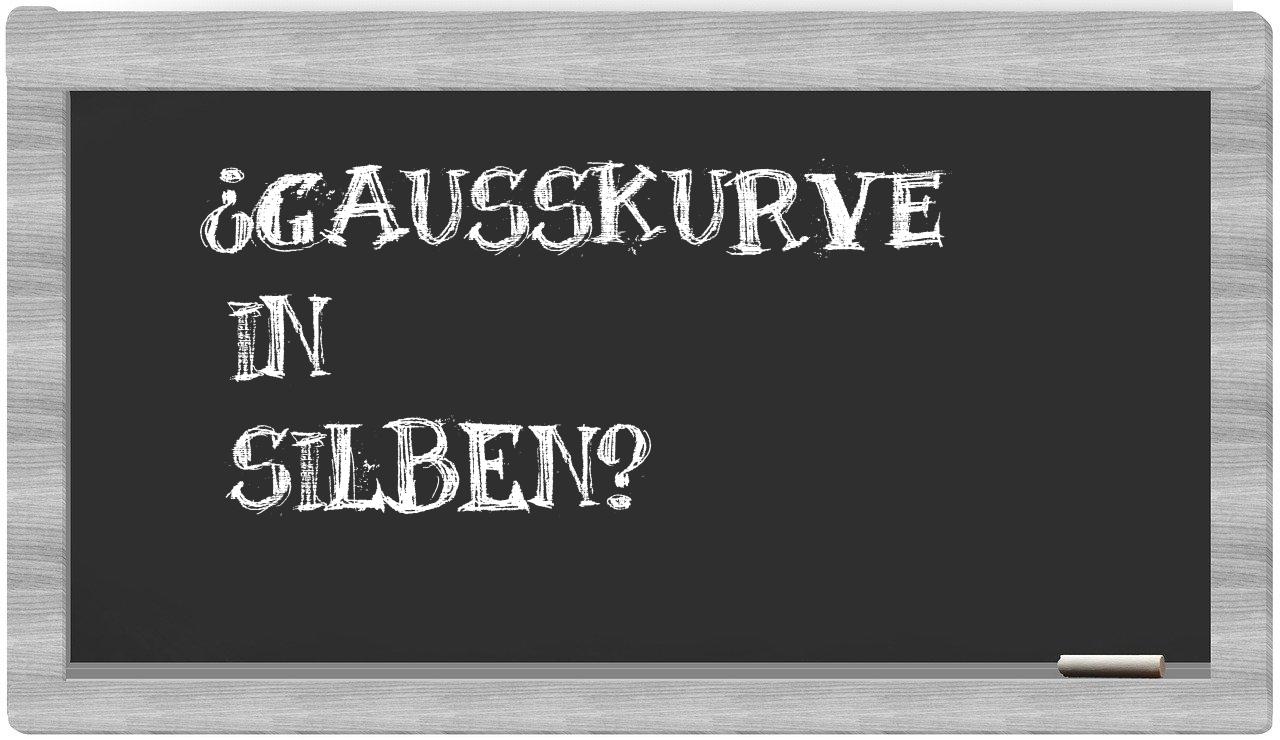 Gaußkurve in syllables