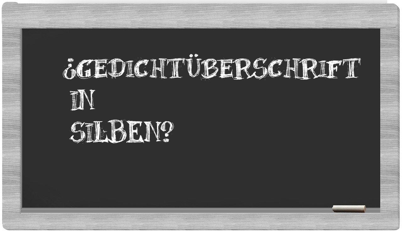 Gedichtüberschrift in syllables