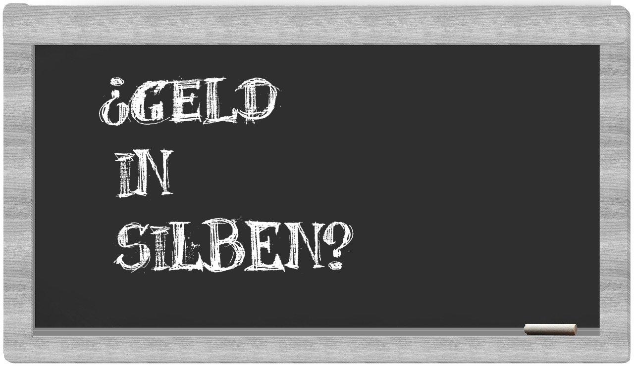 Geld in syllables